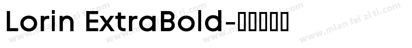 Lorin ExtraBold字体转换
